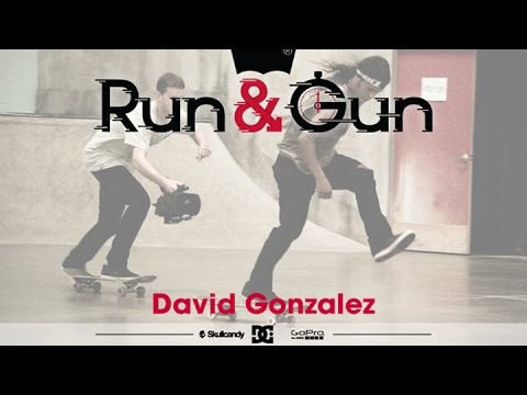 David Gonzalez - Run & Gun