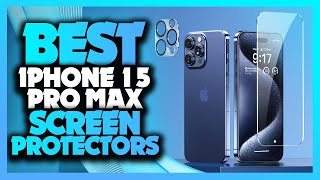 Best iPhone 15 Pro Max Screen Protector Of The Year 2024!