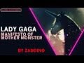 Lady Gaga - Manifesto of Mother Monster 
