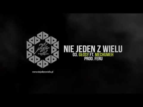 NIE JEDEN Z WIELU - GŁOSY ft.MECHUMEH // Prod. FeRu // OFFICIAL AUDIO.