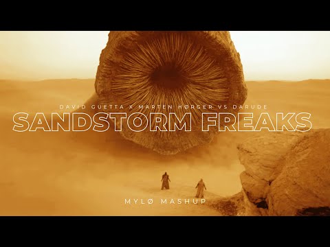 David Guetta x Marten Hørger vs Darude - Sandstorm Freaks (MYLØ Mash Up)