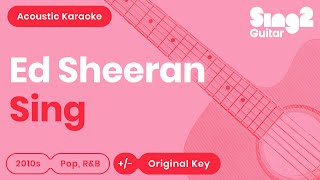 SING (Acoustic Guitar Karaoke Demo) Ed Sheeran