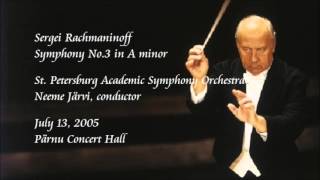 Rachmaninoff: Symphony No.3 in A minor - N. Järvi / Saint Petersburg Academic Symphony Orchestra