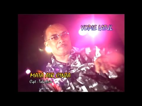 Yopie Latul - Mata Air Cinta