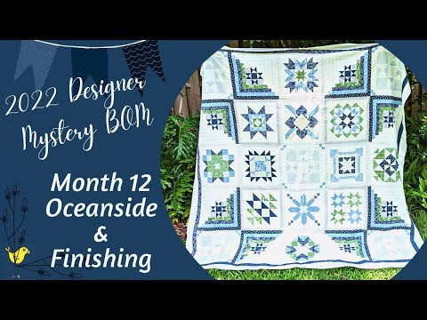 Quilt Finishing Delight:  Experience the Tranquility of 2022 Designer Mystery BOM