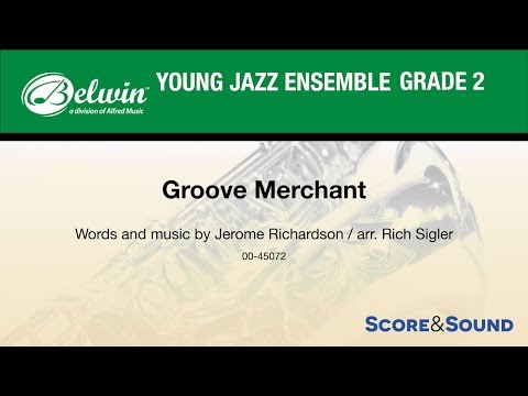 Groove Merchant arr. Rich Sigler - Score & Sound