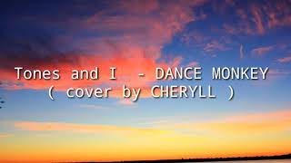 Download lagu Tones and I - Dance Monkey ( Cover by Cherlly) Lyrics mp3 Download lagu Tones and I - Dance Monkey ( Cover by Cherlly) Lyrics mp3