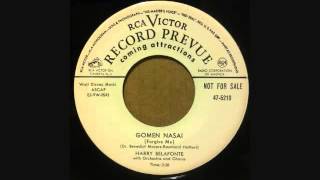 HARRY BELAFONTE   GOMEN NASAI