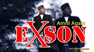 Download lagu Lagu Gamad Modern  - EXSON - Amril Agam @singogurun mp3
