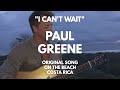 "I can't wait" – original song
