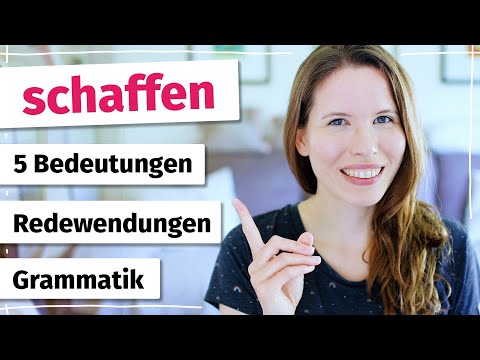 Was bedeutet "schaffen"? Heißt es "geschaffen" oder "geschafft"? (Deutscher Wortschatz)