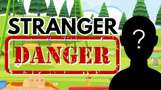 Stranger Danger! Educational Safety Video For Young Children Plus Quiz and Prize At End of Video!