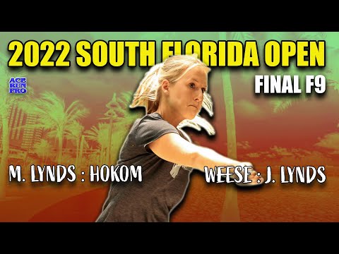 ARP | 2022 South Florida Open | Final / F9 | M. Lynds : Hokom : Weese : J. Lynds |