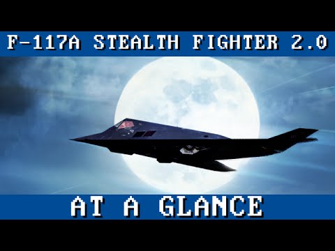 Night Hawk: F-117A Stealth Fighter 2.0 - At A Glance