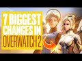 Overwatch 2's 7 Biggest Changes - NEW CHARACTERS, MODES, MAPS & MORE!