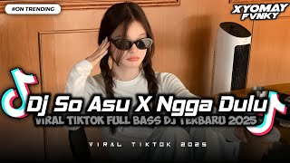 Download lagu DJ SO ASU NAYKILLA X NGGA DULU SLOW FULL BASS DJ TERBARU VIRAL TIKTOK  mp3