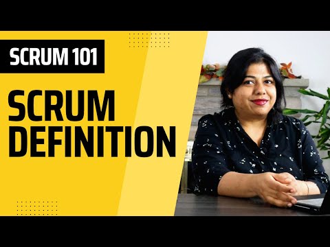 Scrum 101: What is Scrum? Definition of Scrum.