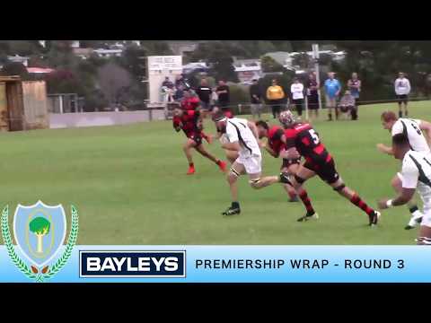 Bayleys Premiership Wrap - Round 3