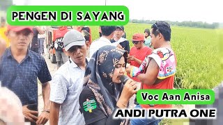 Download lagu ANDI PUTRA 1 Pengen Di Sayang Voc Aan Anisa Live Banyu Sari Karawang Tgl 5 Oktober 2022 mp3 Download lagu ANDI PUTRA 1 Pengen Di Sayang Voc Aan Anisa Live Banyu Sari Karawang Tgl 5 Oktober 2022 mp3