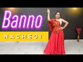 Banno | Abhi To Banno Nachegi | Dance Video | Wedding Choreography | Renuka | Bride Dance Songs