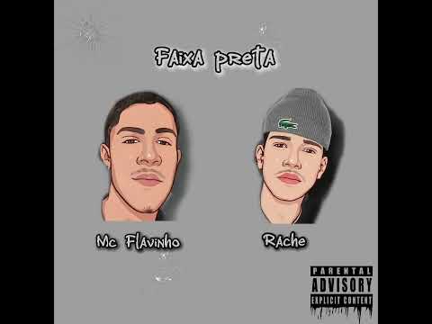 ((Faixa preta)) Mc Flavinho e Rache
