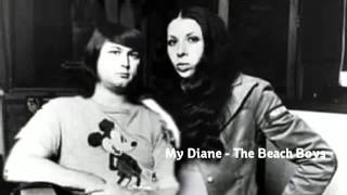 My Diane - The Beach Boys