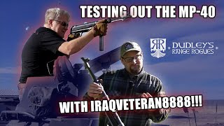 Testing Out The MP40 w/ IraqVeteran8888!