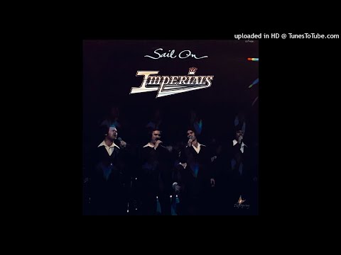 Sail On LP - The Imperials (1977) [Full Album]