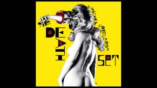 The Death Set - Too Much Fun For Regrets