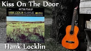Hank Locklin - Kiss On The Door