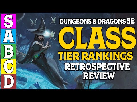 D&D 5e Class Tier Rankings Retrospective Review