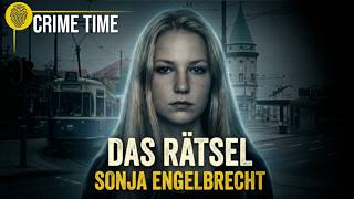 Bis heute kennt niemand die Wahrheit: Was geschah mit Sonja Engelbrecht? | Crime Time Doku