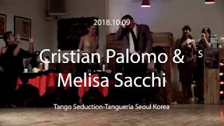 [ Tango ] 2018.10.09 - Cristian Palomo & Melisa Sacchi - No.3