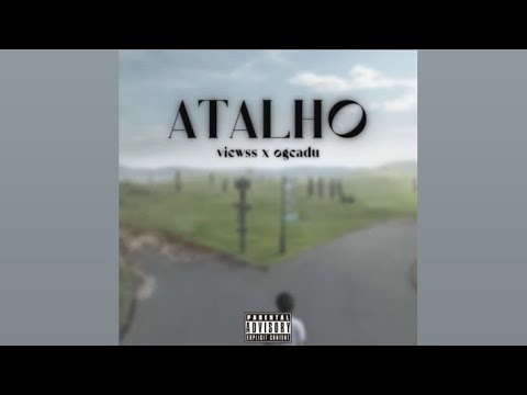 Viewss - Atalho (ft. ogcadu)
