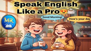 🎧 Daily English Conversation ☕ | 3-Minute Talk Between Boy & Girl | Speak English Naturally #english