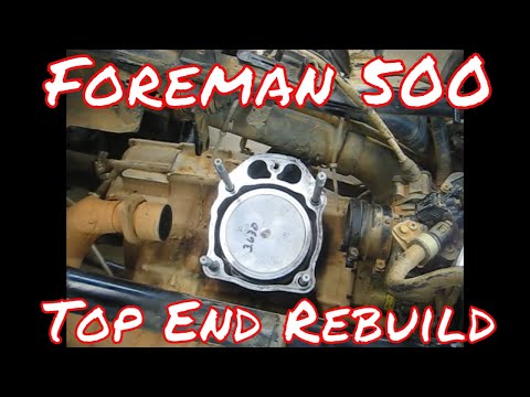 Foreman 500 rubicon top end rebuild