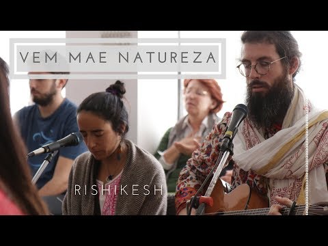 Vem Mae Natureza - Hanuman Project & Awaken Love Band