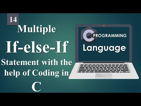 Multiple if else if Statement with the help of Coding and Exercise in C Language 14
