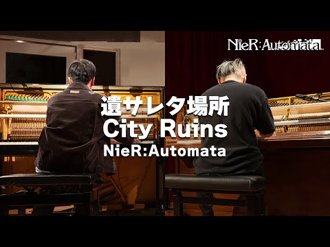 [NieR:Automata] City Ruins (Ruined Piano Ver.) [Piano Cover]
