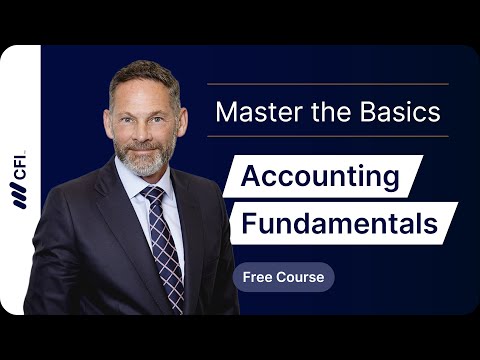 Accounting Fundamentals for Beginners Part 1 | CFI Course