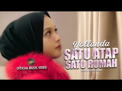 Yollanda - Satu Atap Satu Rumah (Official Music Video)