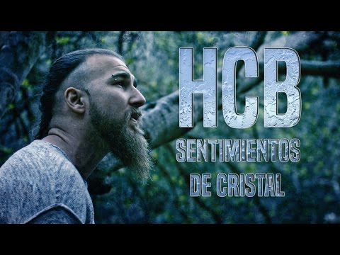 HCB (HEAVY) - SENTIMIENTOS DE CRISTAL