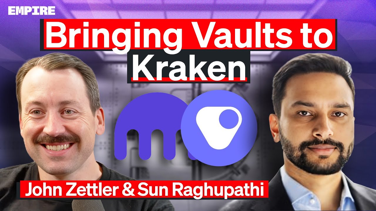 Why Kraken Is Betting Big on Onchain Vaults | John Zettler & Sun Raghupathi