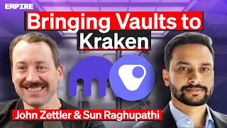 Why Kraken Is Betting Big on Onchain Vaults | John Zettler & Sun Raghupathi