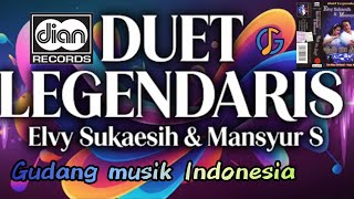 Download lagu Duet legendaris elvy Sukaesih & Mansyur mp3 Download lagu Duet legendaris elvy Sukaesih & Mansyur mp3