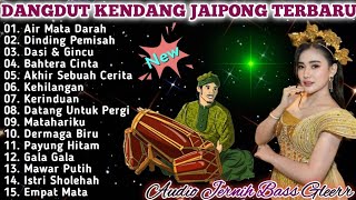 Download lagu DANGDUT KENDANG JAIPONG TERBARU 2026 - AIR MATA DARAH, DINDING PEMISAH, DASI & GINCU mp3