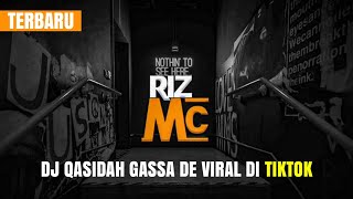 Download lagu Lirik DJ Qasidan Gassa De | Viral Tiktok Remix full bass Terbaru !!! mp3
