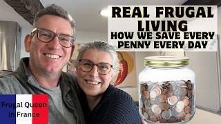 Real Frugal Living: How we save every penny every day. #frugal #budget #france #dailylife