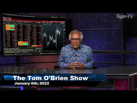 January 6th, Tom O'Brien Show on TFNN - 2022