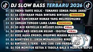 Download lagu DJ SLOWBASS TERBARU 2026 || DJ TREND TANTE HOLIC || DJ SA CERITAKAN PADA BINTANG BINTANG VIRAL mp3 Download lagu DJ SLOWBASS TERBARU 2026 || DJ TREND TANTE HOLIC || DJ SA CERITAKAN PADA BINTANG BINTANG VIRAL mp3